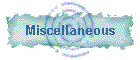 Miscellaneous