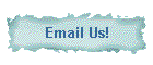 Email Us!