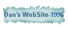 Dan's WebSite-1996