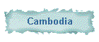 Cambodia